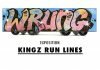 Kingz Runs Lines au Wrung store